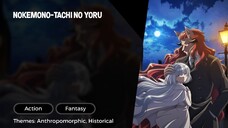 Nokemono-tachi no Yoru Episode 8 Sub Indo