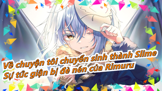 Về chuyện tôi chuyển sinh thành Slime|[Rimuru]Hãy đến và cảm nhận sự tức giận bị đè nén của Rimuru!