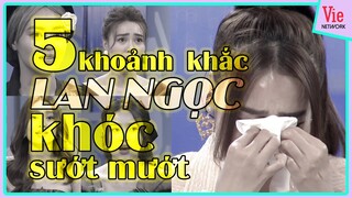 5 khoảnh khắc Ninh Dương Lan Ngọc KHÓC sướt mướt  trong CHỊ EM CHÚNG MÌNH