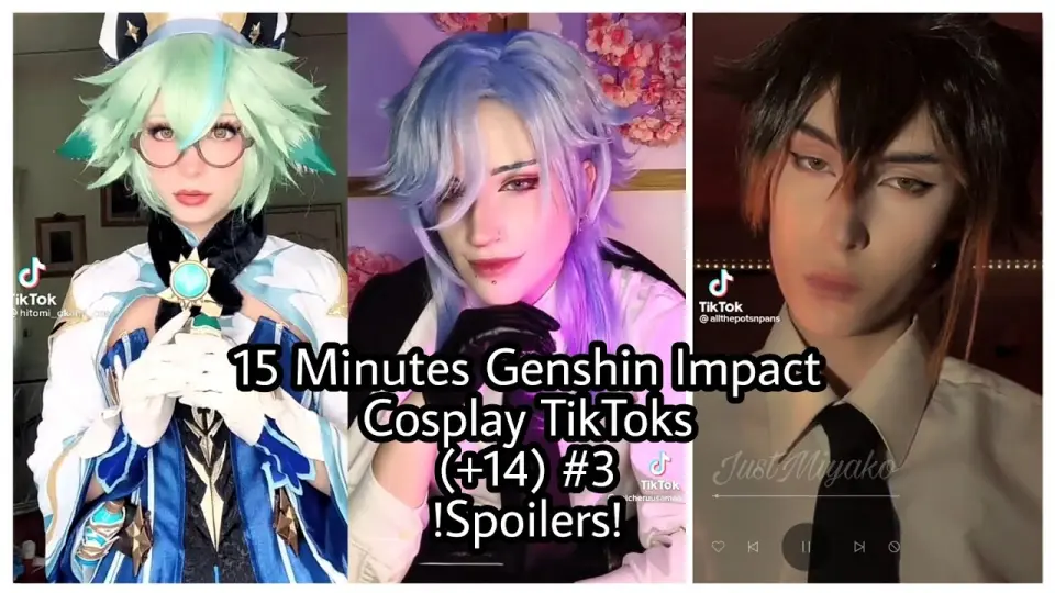 🌠15 Minutes Genshin Impact Cosplay TikToks (14+) #3 !Spoilers!🌠 - Bilibili