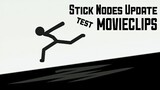 Stick Nodes Update Test ! | Movieclips !