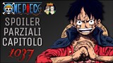 One Piece| PRIMISSIMI SPOILER DEL CAPITOLO 1037 !!!