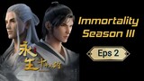 Immortality Season 3 Eps 2