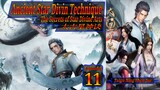 Eps 11 Ancient Star Divin Technique, The Secrets of Star Divine Arts, Taigu Xing Shen Jue, 太古星神诀
