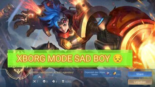 XBORG MODE SAD BOY PUTAR TERUS AMPE MELEDAK 😁 - MOBILE LEGENDD INDONESIA/BLIBLI.TV