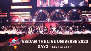 EBiDAN - The Live Universe 2023 'Love & Cool' [2023.08.12]