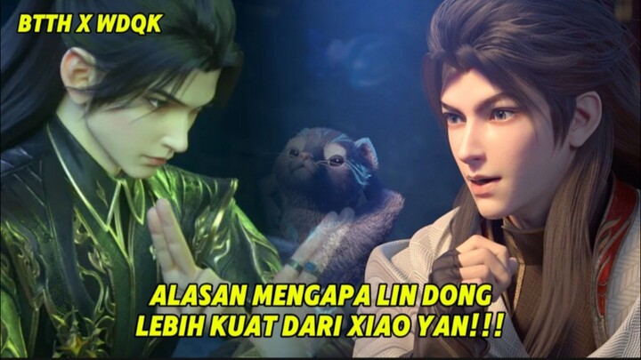 Alasan mengapa Lin Dong lebih kuat dari Xiao Yan