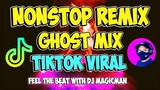 BEST OF ALL NONSTOP REMIX TIKTOK VIRAL | GHOST MIX | Dj MagicMan Remix