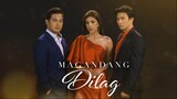 Magandang Dilag Episode 83 (October 19, 2023)