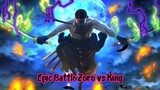 Pertarungan akhir Zoro vs King. epic moments Sayap Kanan Senco kita nih