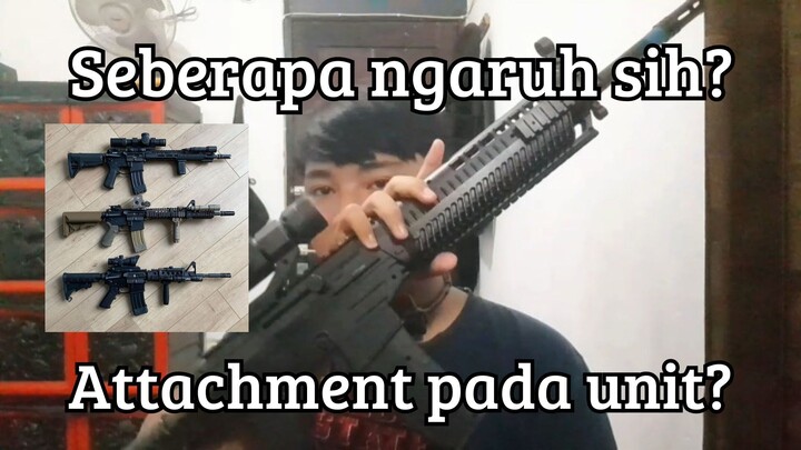 Seberapa ngaruh sih attachment pada unit?