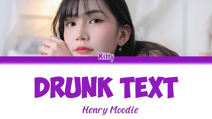 Drunk text - Henry Moodie | Cover by Kitty (Ai Cover)