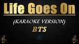 Life Goes On - BTS (Karaoke/Instrumental)