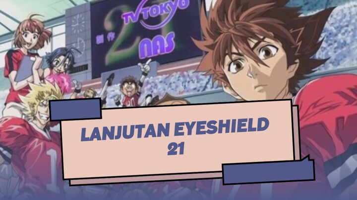 Lanjutan Eyeshield 21