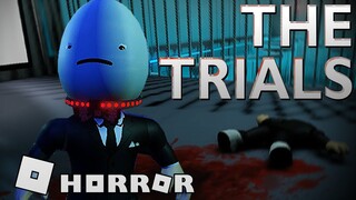 The Trials - Full horror experience | ROBLOX