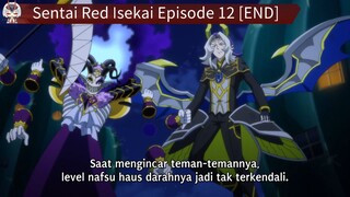 Sentai Red Isekai Episode 12 [END] Sub Indo