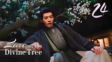 PREVIEW-EP24 Love of the Divine Tree (2025)