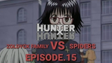 🔴HUNTER x HUNTER: DC (Episode.15) Zoldyck Family vs Phantom Troupe | Manga Version 📺