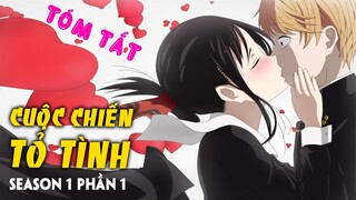 Tóm Tắt Anime: Cuộc Chiến Tỏ Tình (season 1 phần 1) Mọt Wibu