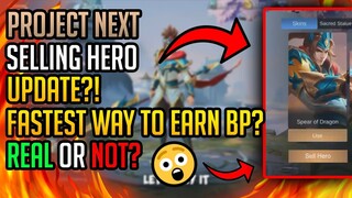 YOU CAN SELL HEROES NOW??! - Project NEXT UPDATE!?