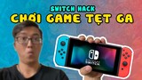 Quẩy toàn bộ game Nintendo Switch với giá 0đ
