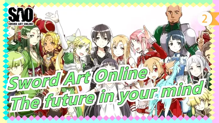 Sword Art Online|【SAO】The future in your mind【MAD】_2