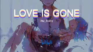 RE: zero ~「AMV」~ Love Is Gone