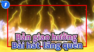 Bản giao hưởng|[AMV] Các bài hát thất truyền, lãng quên và hào hùng_A1