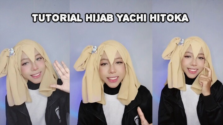 TUTORIAL STYLING HIJAB YACHI HITOKA | #JPOPENT #bestofbest