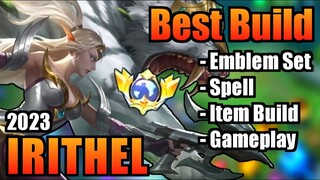 IRITHEL BEST BUILD 2023 | TOP 1 GLOBAL IRITHEL BUILD | IRITHEL - MOBILE LEGENDS | MLBB