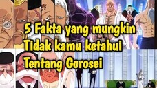 One Piece❗Ini Dia 5 Fakta Yang Mungkin Tidak Kamu Ketahui Tentang Gorosei - FilmMilenial