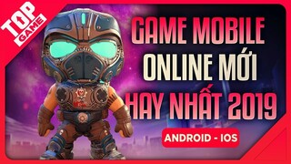 [Topgame] Top Game Mobile Online Mới 2019 Mà Bạn Đã Biết Chưa?