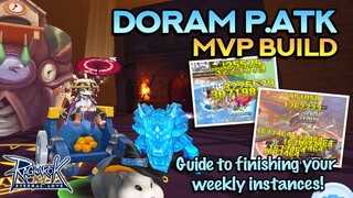 RANGED P.ATK DORAM MVP BUILD: For ET, VR, Oracle, Thanatos & Field Boss