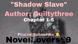 Shadow Slave Chapter 1-5