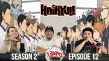 Haikyu! Season 2 Episode 12 - Let The Games Begin! - Reaction and Discussion!