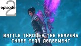 Battle Through the Heavens: Three Year Agreement Episode 2 - Kekalahan Nalan Yanran