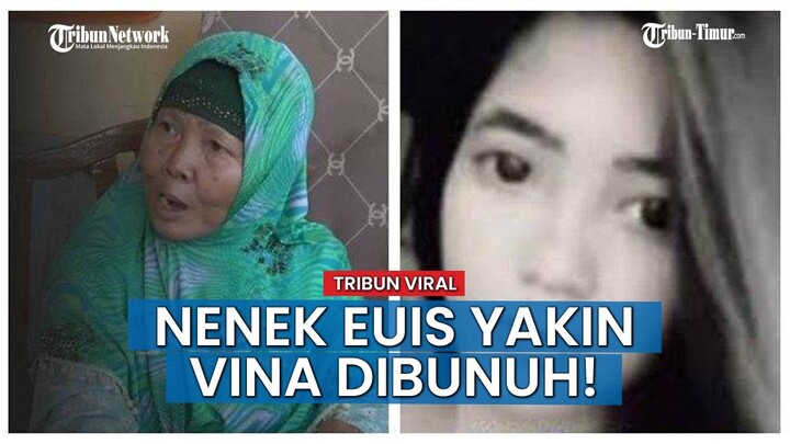 VIRAL! 4 Titik Luka di Tubuh Buat Nenek Euis Pemandi Jenazah Yakin Vina Dibunuh, Polda Jabar Bohong?