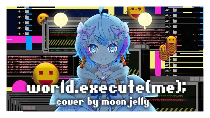Mili - world.execute(me); 【cover by moon jelly】