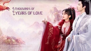 THOUSANDS OF YEARS LOVE 2024 [Eng.Sub] Ep06