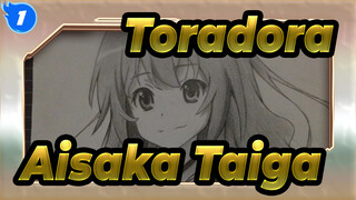 [Toradora!] [Lukisan Tangan Pensil] Aisaka Taiga_1