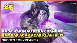 Raja Harimau Perak Acak Acak Clan Iblis ‼️🔥- Donghua Succes Empyrean Xuan Emperor Part 5