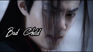The Untamed (陈情令) MV - Bad Child (Wei Wuxian)