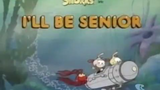 Snorks S4E24 - I'll Be Senior (1988)