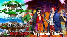 ONE PIECE 1134-WAR!! Luffy 100.000 Raksasa VS SHANKS LOKI & Sosok Misterius di Elbaf