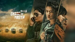 CHASE THE TRUTH ( Eng.Sub) Ep.1