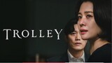 Trolley (2022) Episode 3