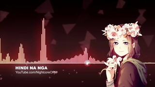 Hindi na nga - Nightcore