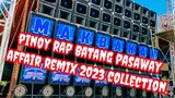 PINOY RAP BATANG PASAWAY  AFFAIR REMIX BY DJ SPROCKET, 2023 COLLECTION.