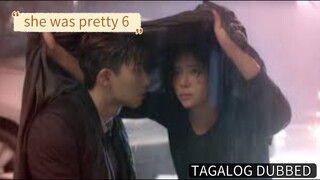 she was pretty ep6 Tagalog