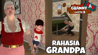 Gak Nyangka!! Ternyata Grandpa Punya Rahasia - BAD GRANNY 3 Act 1&2